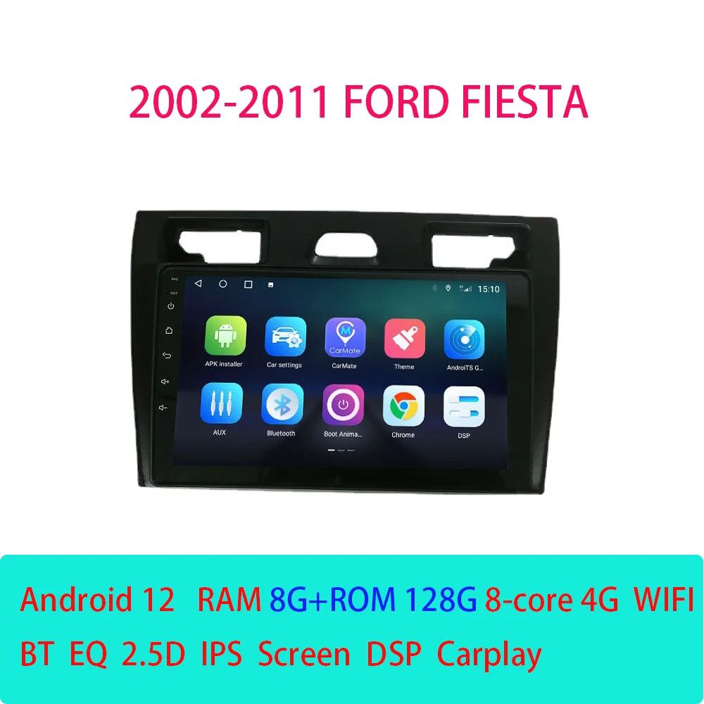 Autoradio Android12 Per Ford Fiesta 2002-2011 Lettore Di Navigazione Gps Multimediale Stereo Carplay