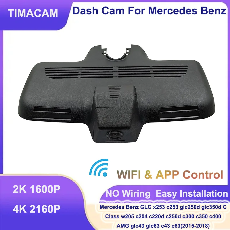 Timacam 2K 4K Dash Cam Uhd Auto Dvr Per Mercedes Benz W205 C204 X253 C253 C Classe 220D 250D 300 350 400 43 63 Glc 250D 350D 43 63