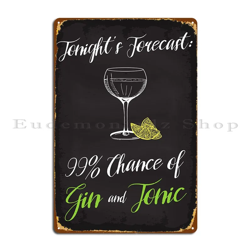 Previsioni Gin And Tonic Metal Signs Classic Party Iron Murale Club Party Tin Sign Poster