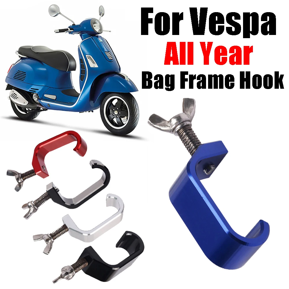 Per Vespa Gts 250 300 Sprint 150 Px Lx Primavera 50 150 Moto Scooter Borsa Di Regolazione Telaio Gancio Crotchet Grips Accessori