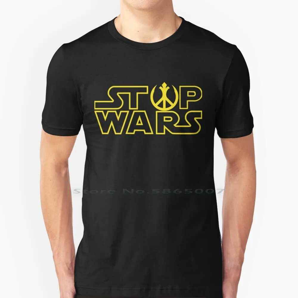 Stop Wars T Shirt 100% Cotton Stop Wars Rebel Revolution Ion Rebel Insignia Anniversary Ium Falcon X Wing Galattico Nerd Parodia Politica