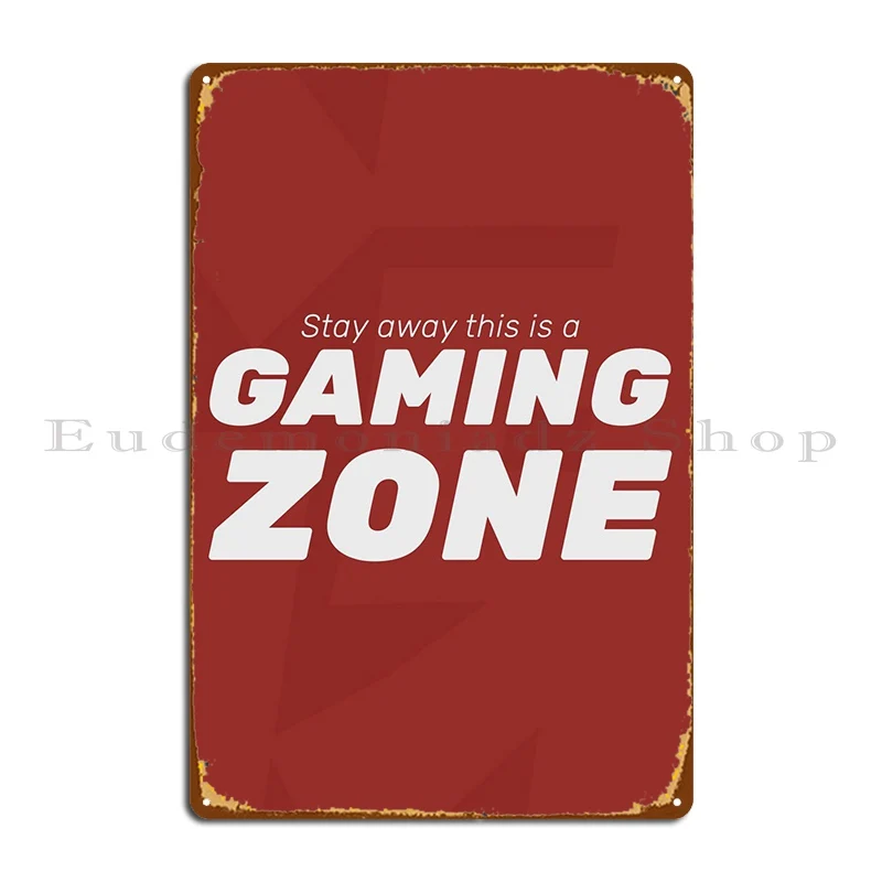Stay Away Gaming Zone Metal Signs Design Crea Pittura Targhe Retrò Targa In Latta Poster