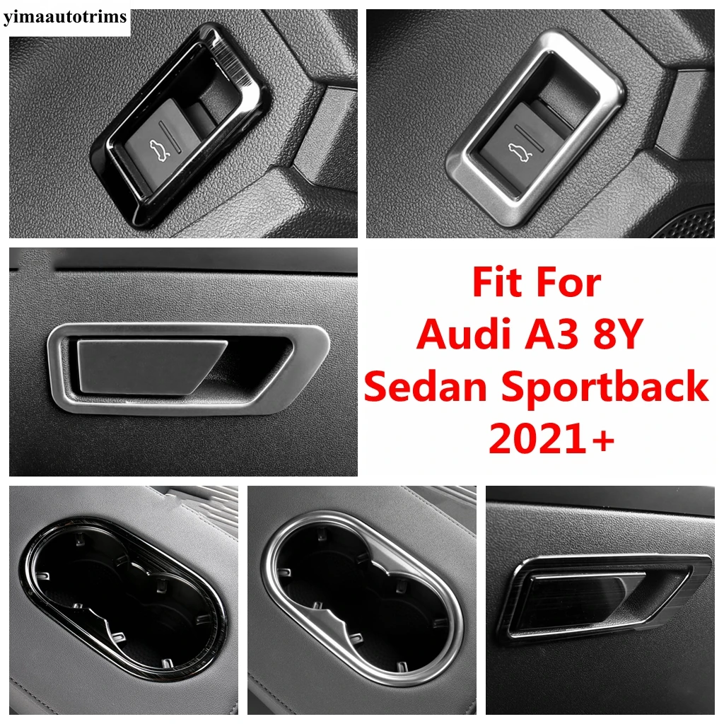 Per Audi A3 8Y Sedan Sportback 2021 2022 Car Water Cup Panel / Glove Box/Posteriore Tail Gate Button Cover Trim Accessori Interni