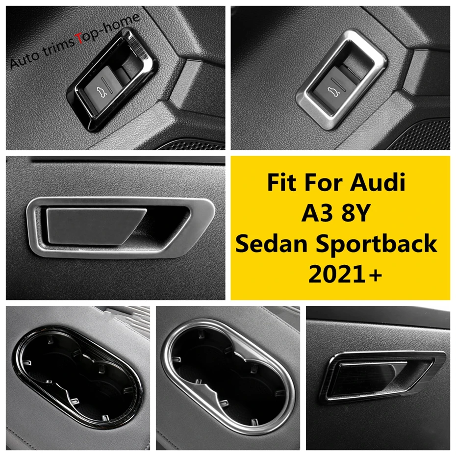 Per Audi A3 8Y Sedan Sportback 2021 2022 Water Cup Hold Panel / Glove Box Paillettes/Tail Gate Button Decor Cover Trim Accessori