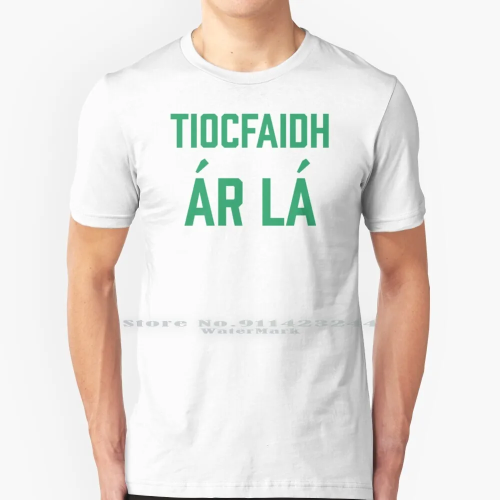 Il Nostro Giorno Verrà | Tiocfaidh Ár Lá | Stati Irlanda | Sinn Fein T Shirt Di Cotone 6Xl Sinn Fein Irlandese Irlanda Republicanism