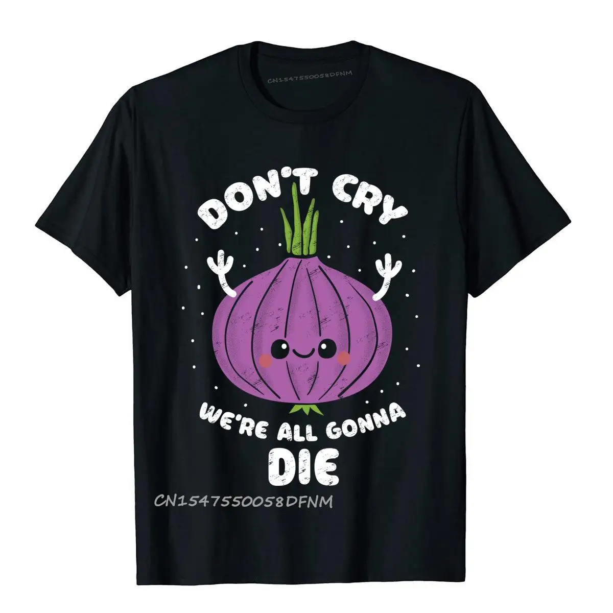 Dont Cry Cute Onion New T-Shirts Simple Style Premium Cotton Men T Shirt Slim Fit Rife Top T-Shirts Cartoon Printed