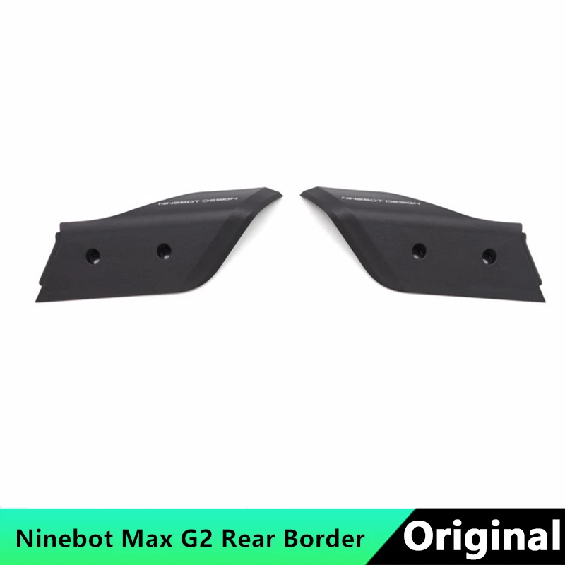 Bordo Posteriore Originale Per Ninebot Di Segway Max G2 Scooter Elettrico Coperchio Bordo Sinistro E Destro Ninebot G2 Kickscooter Accessori