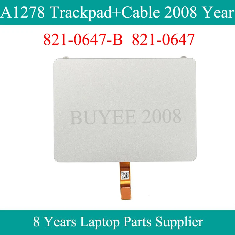Originale Usato 13.3 "A1278 Trackpad + Cavo 2008 Anno 821-0647-B 821-0647 Per Macbook Pro A1278 Touchpad Di Tocco Pad Cavo Della Flessione