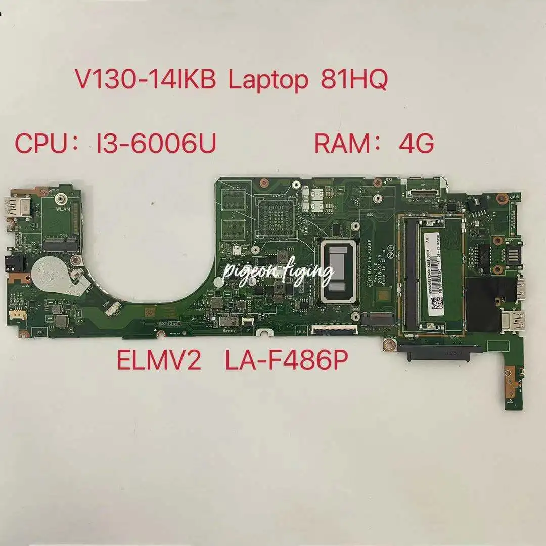 Per Lenovo V130-14Ikb Cpu Della Scheda Madre Del Computer Portatile: I3-6006U Ram:4G La-F486P Fru: Ok Ok Test Ok