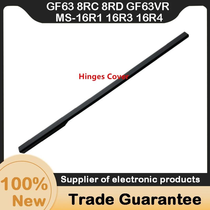 Nuovo Per Msi Gf63 8Rc 8Rd Gf63Vr Ms-16R1 16 R3 16 R4 Gf65 Ms-16W1 16 W2 Laptop Lcd Cerniere Cover