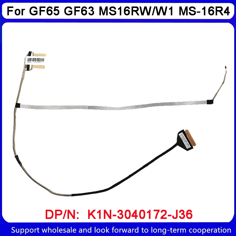 Nuovo Per Msi Gf65 Gf63 Ms16Rw/W1 Ms-16R4 Cavo Lcd Lvds Schermo Video Led K1N-3040172-J36 40Pin