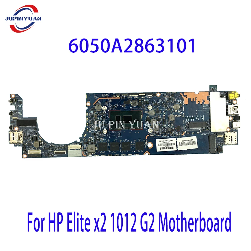 Per Hp Elite X2 1012 G2 Scheda Madre 923767-601 923769-601 923770-601 923771-601 923766-601 923768-601 923772-601 6050A2863101