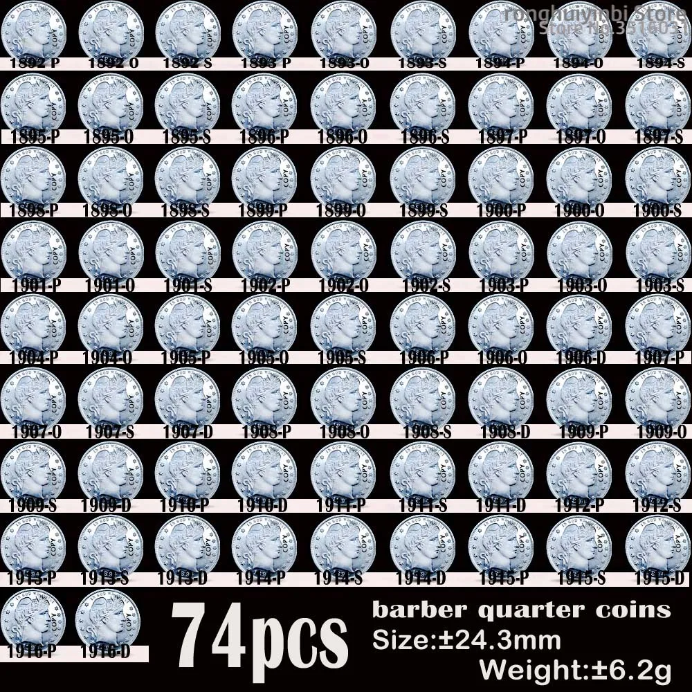 74 Pezzi Usa Vecchie Monete 1892-1916 Barbiere Quarto Dollaro Copia Moneta 24Mm Monete Cull Set Da Collezione