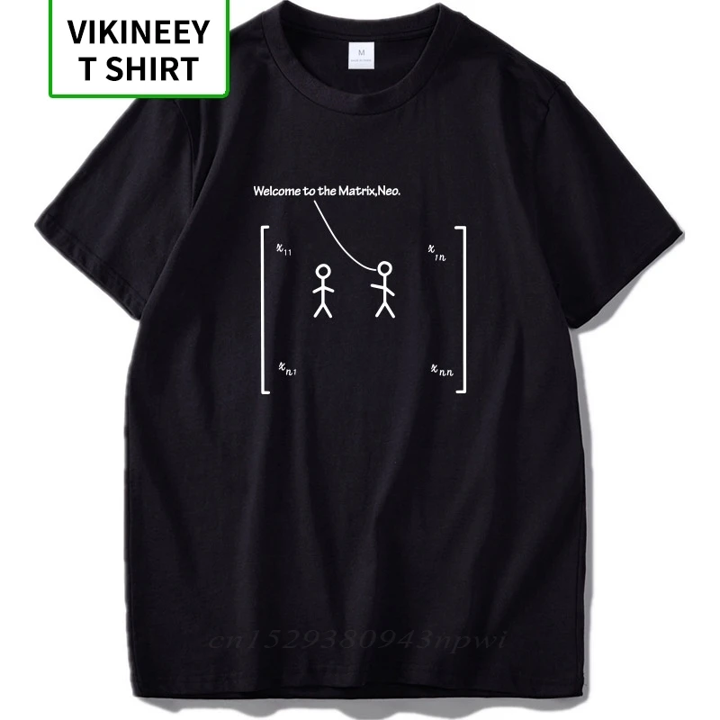 Benvenuti Nella Maglietta Neo Matrici Math Linear Algebra Number Array Tees 100% Cotton Nerd Tshirt Taglia Ue