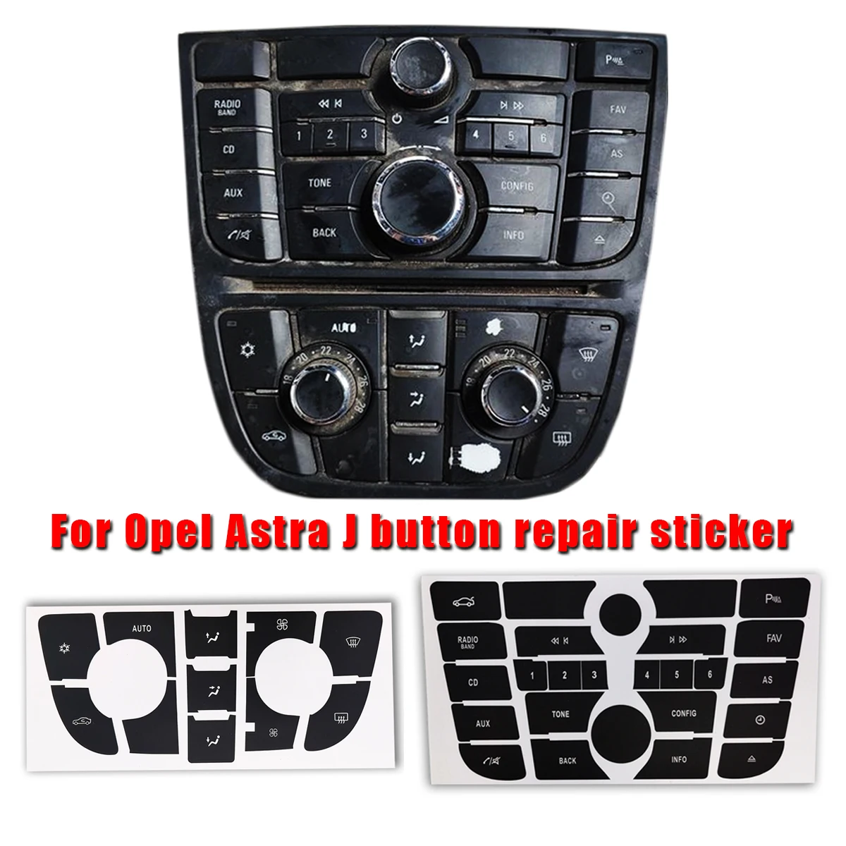 Per Opel Astra J Button Sticker Clima Radio Panel Repair Per Vauxhall Astra J Gtc Accessori Per Auto Rifinitura Meriva B Switch