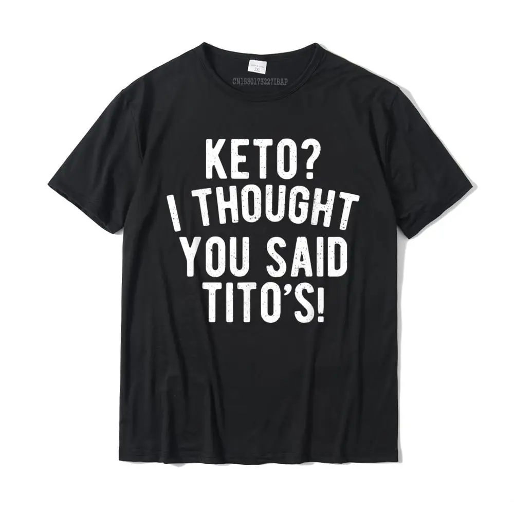 Keto Diet Shirt Keto I Meaneve You Dictor'S Keto Life T-Shirt Tees Cute Hip Hop Cotton Student Magliette Cosie