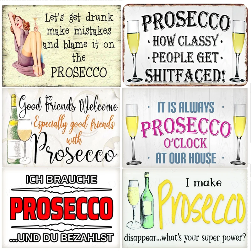 Prosecco In Punto Vintage Poster Prosecco Cocktail Metal Tin Signs Pub Bar Decorazione Prosecco Princess Wall Art Decor N355