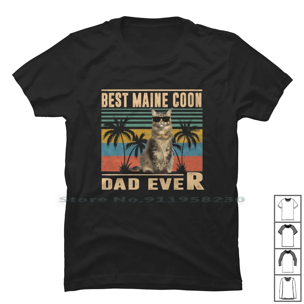 Vintage Best Cat Dad Ever Maine Coon Funny Fathers Day T Shirt 100% Cotton Father Maine Tage Best Ever Tag Pet Fun Fat Eve Day