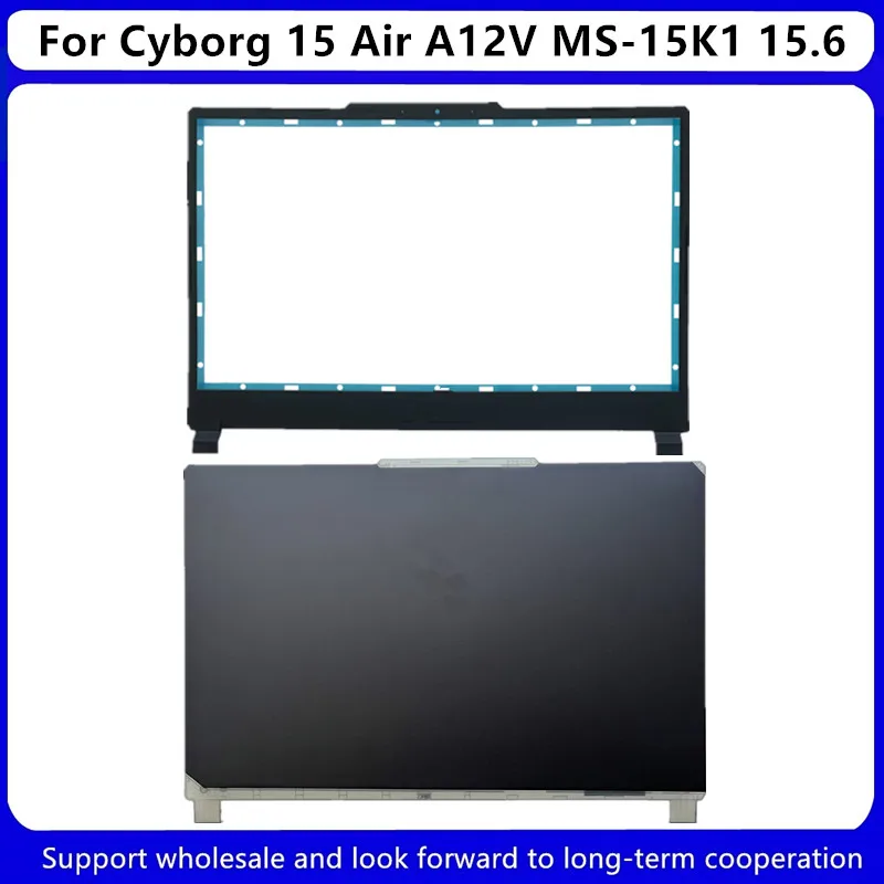 Nuovo Per Msi Cyborg 15 Air A12V Ms-15K1 15.6 Lcd Cover Posteriore A Shell 5 K1A411/Lcd Copertura Cornice Anteriore B Shell E2P-5K1B211