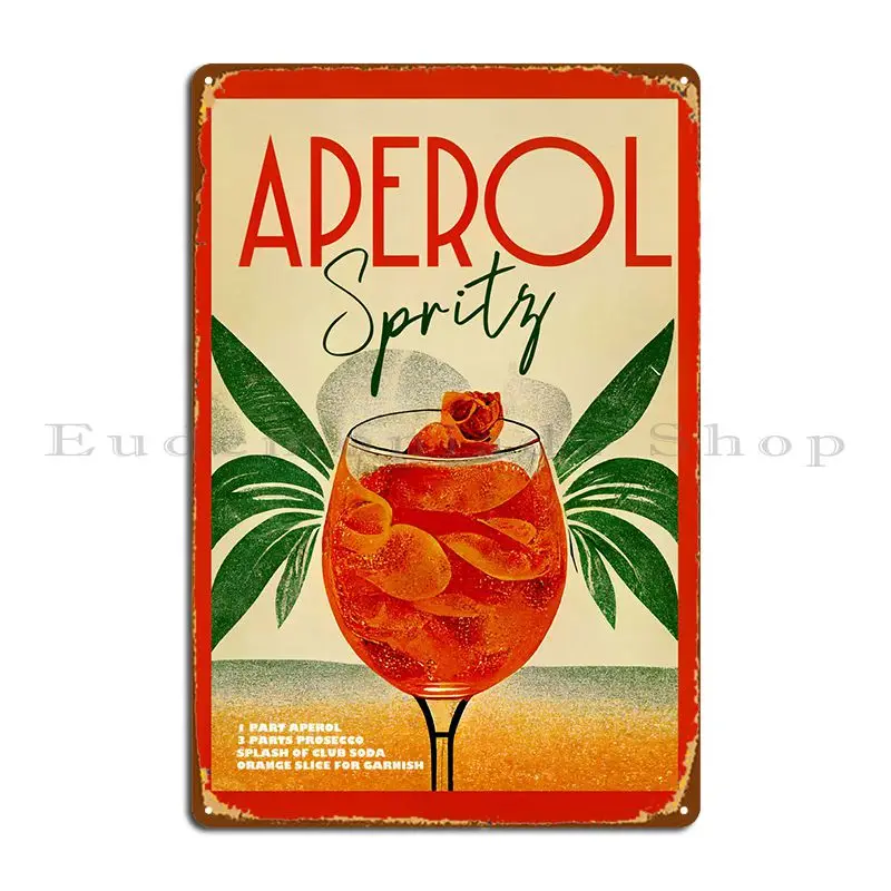 Tropic Aperol Spritz Art Metal Sign Personalizzato Wall Cave Garage Design Decorazione Tin Sign Poster