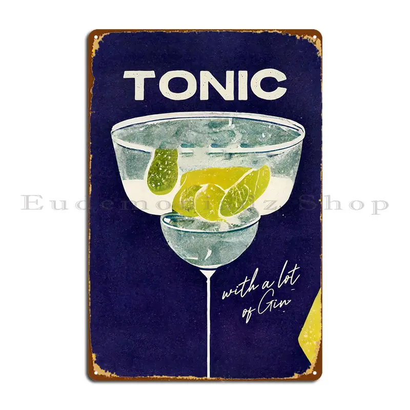 Tonico Con Un Sacco Di Gin Metal Platform Club Printing Pub Home Club Bar Tin Sign Poster