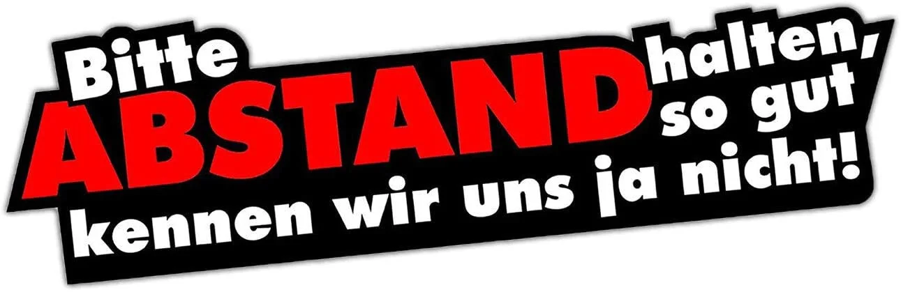 Per 1 Adesivo Si Prega Di Mantenere La Distanza I Kfz Adesivo Per Auto Di Grandi Dimensioni Rullo Mofa Con Incantesimo Divertente Resistente Agli Agen