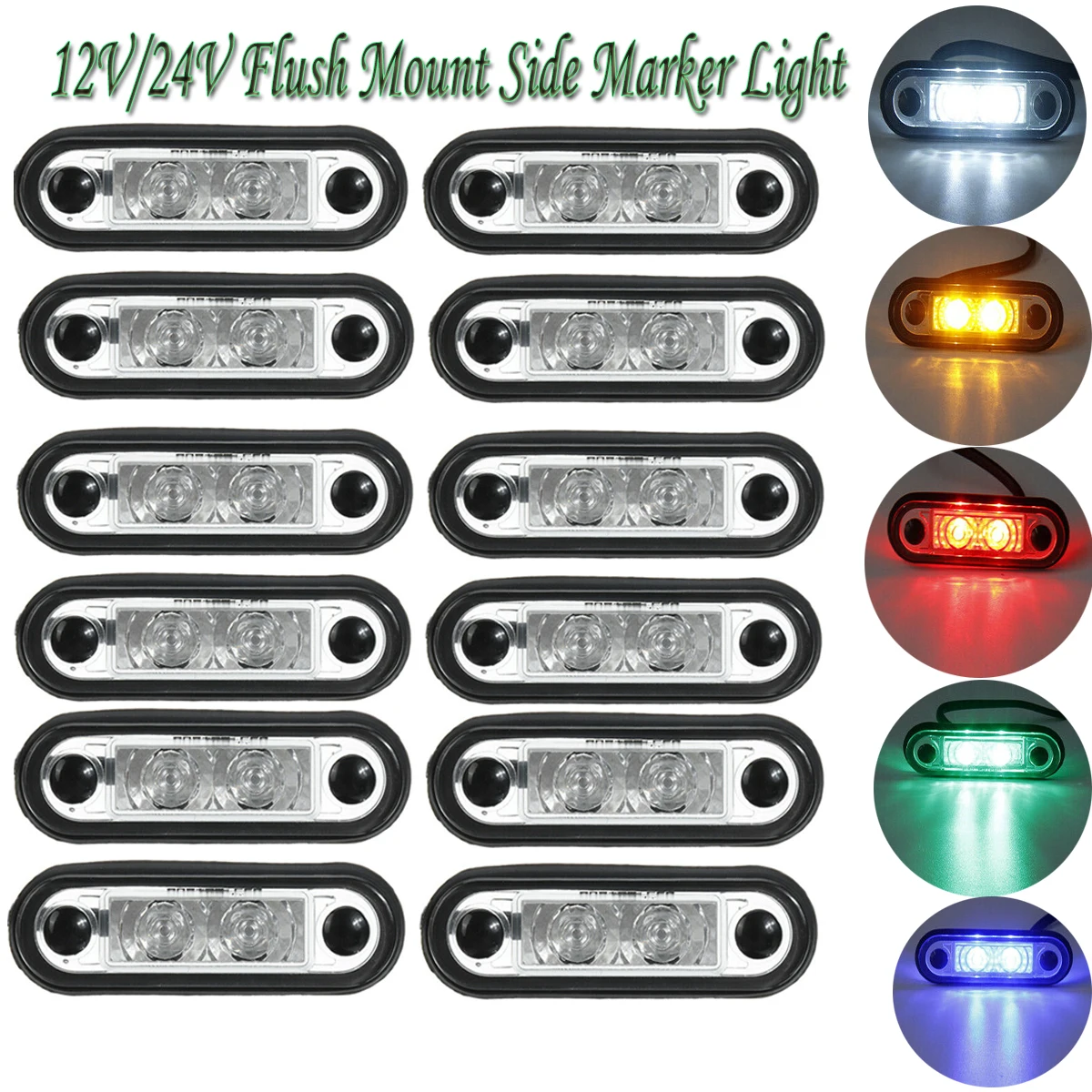 Flush Fit 12V/24V Led Luci Di Posizione Laterali Indicatori Luminosi Per Kelsa Bar/Rimorchi/Camion/Hgv/Camper/Veicoli Di Recupero/Furgoni