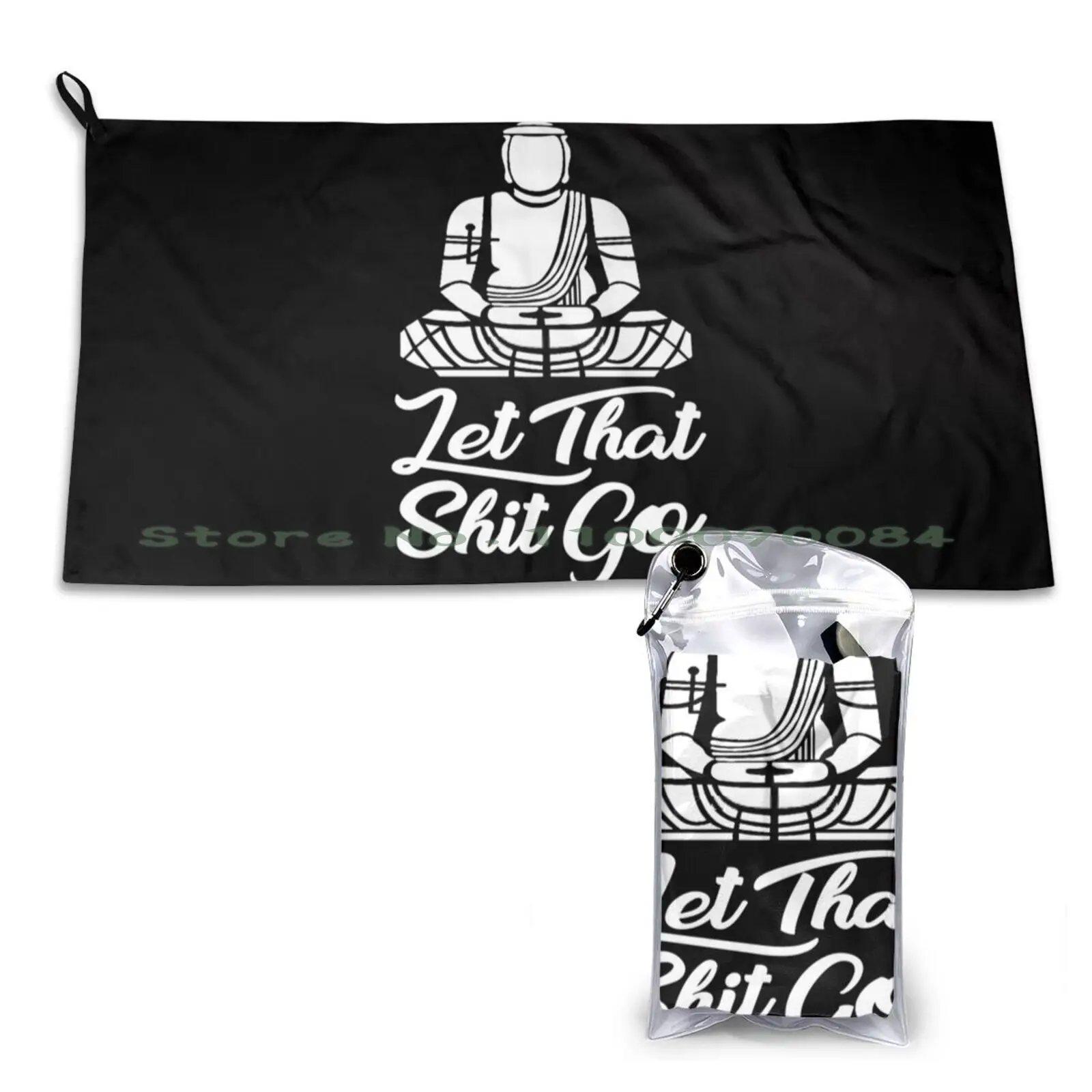 Lascia Che Shit Go Quick Dry Asciugamano Palestra Sport Bagno Portatile Let Shit Go Relax Divertiti Dicendo Zen Buddha Soft