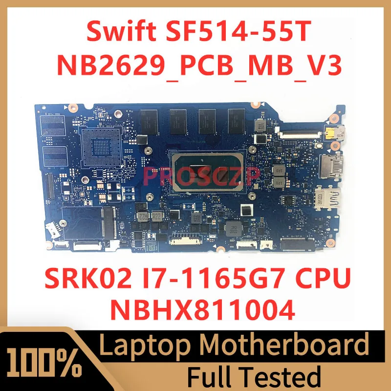 Scheda Madre Muslimex Per Scheda Madre Portatile Acer Swift Sf514-55T Muslimw/Srk02 I7-1165G7 Cpu Testata Al 100% Funzionante Bene