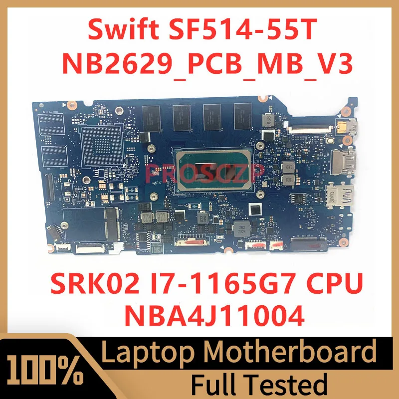 Scheda Madre Muslimex Per Scheda Madre Portatile Acer Swift Sf514-55T Muslimw/Srk02 I7-1165G7 Cpu Testata Al 100% Funzionante Bene