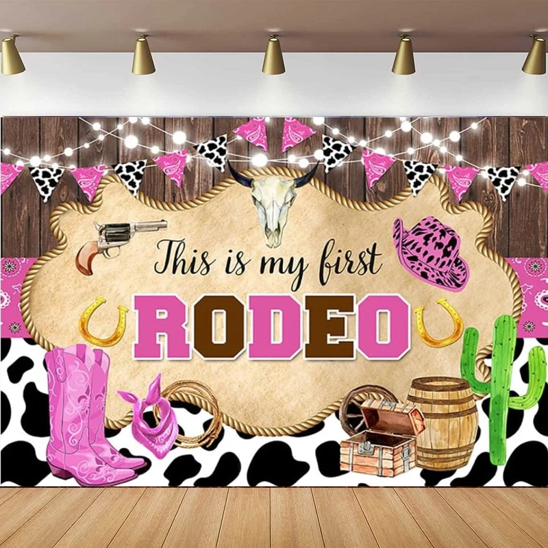 My First Rodeo 1St Birthday Photography Background Wild Western Cowgirl First Bday Background Cow Rustic Wood Boot Hat Party Decor