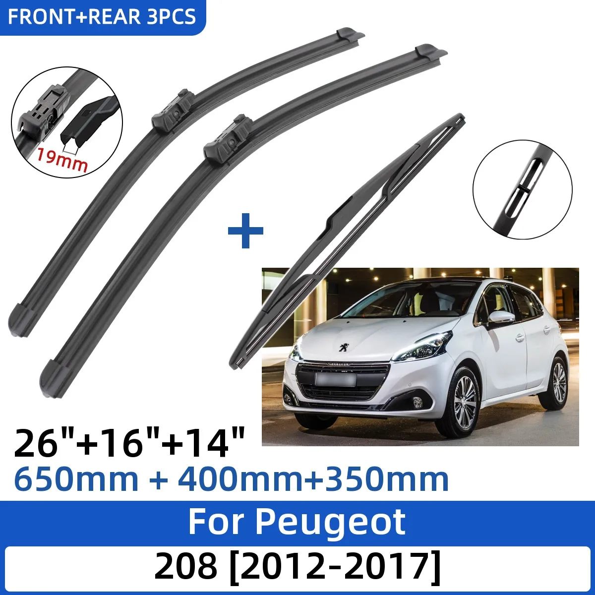 Per Peugeot 208 2012-2017 26 "+ 16" + 14 "Spazzole Tergicristallo Anteriori Posteriori Parabrezza Parabrezza Accessori 2015 2016 2017