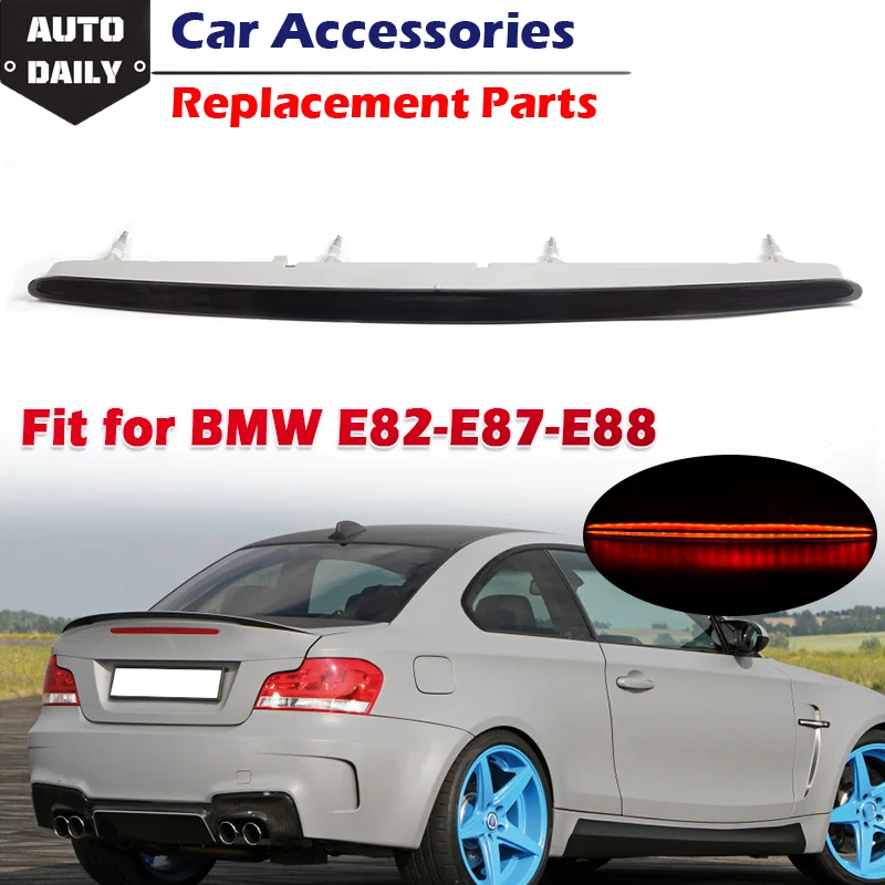 Car Rear 3Rd Tail Brake Lamp Assembly High Mount Stop Light Fit Per Bmw Serie 1 128I 135I M E82 E87 E88 2007-2013 63257164978