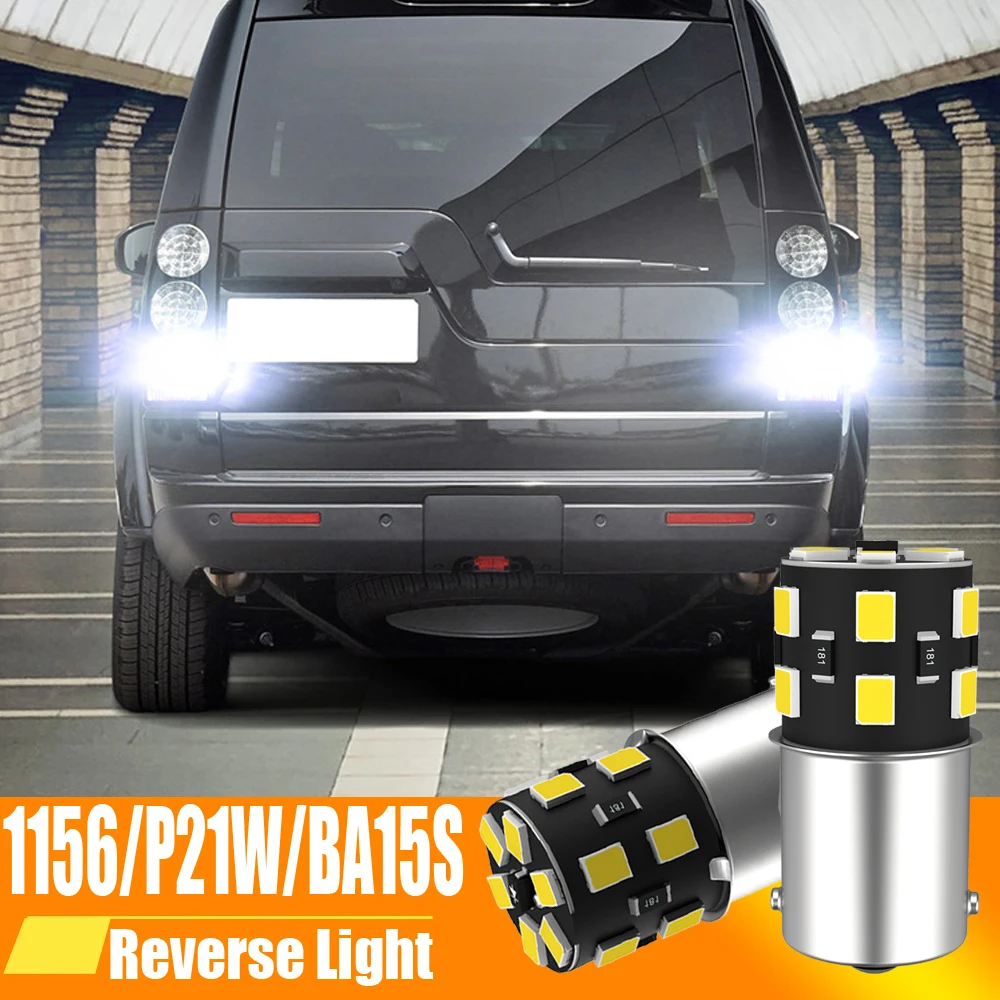 2Pcs Led Light Reverse Lamp P21W Ba15S Canbus Per Land Rover Defender Discovery 2 3 4 Lr2 Lr3 Lr4 Freelander Range Rover Sport 1