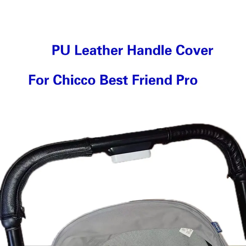 Copertura Protettiva Del Bracciolo Per Chicco Best Friend Passeggino Carrozzina Maniglia Custodia Custodia In Pelle Accessori