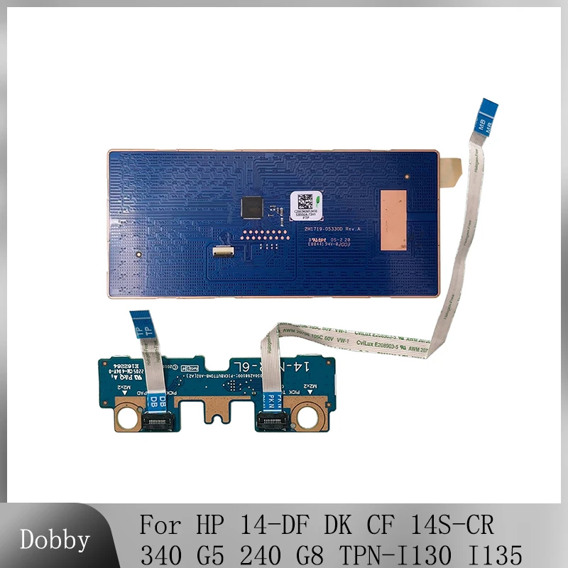 Originale Per Hp 14-Df 14-Dk 14-Cf 14S-Cr 340 G5 240 G8 Ton-I130 Tpn-I135 Laptop Touchpad Mouse Pulsanti Board Muslimate