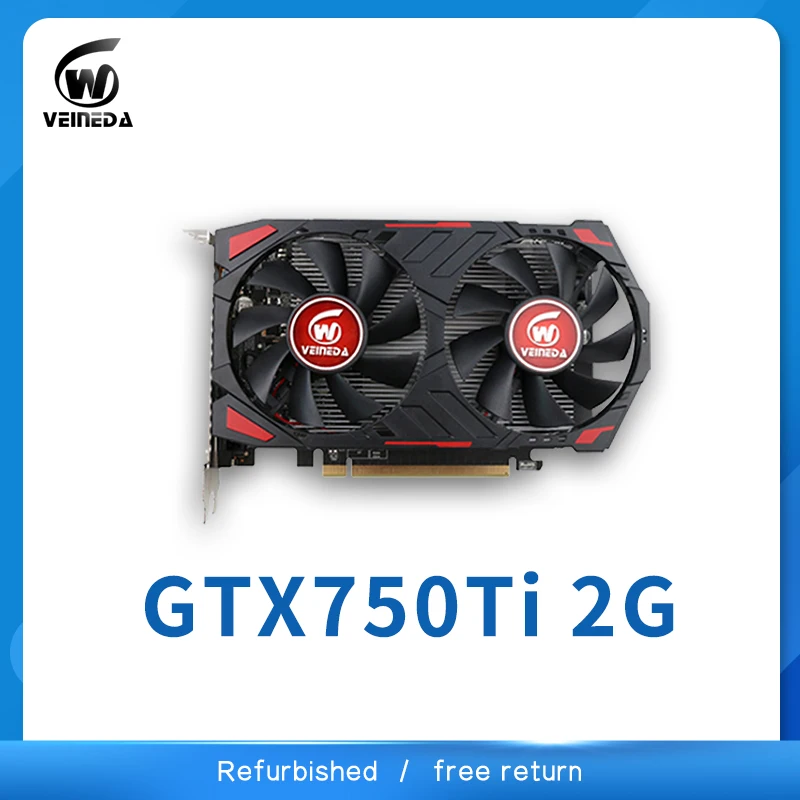 Scheda Grafica Veineda Gtx 750 Ti 2Gb 128Bit Gddr5 Schede Video Per Schede Nvidia Geforce Gtx 750Ti Vga Pci-E X16 2.0