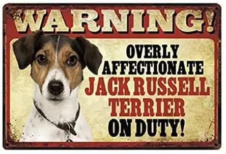 Metal Tin Sign Vintage Chic Art Decoration Warning Troppo Warming Jack Russell Terrier Dog On Duty For Home Bar Cafe Farm