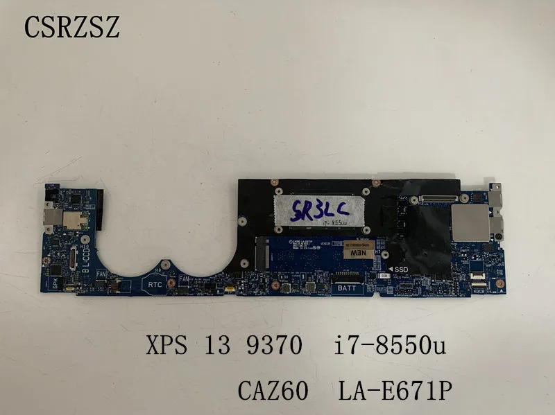 Scheda Madre Per Dell Xps 13 9370 Con Scheda Madre Per Laptop I7-8550U Caz60 La-E671P 100% Completamente Testata
