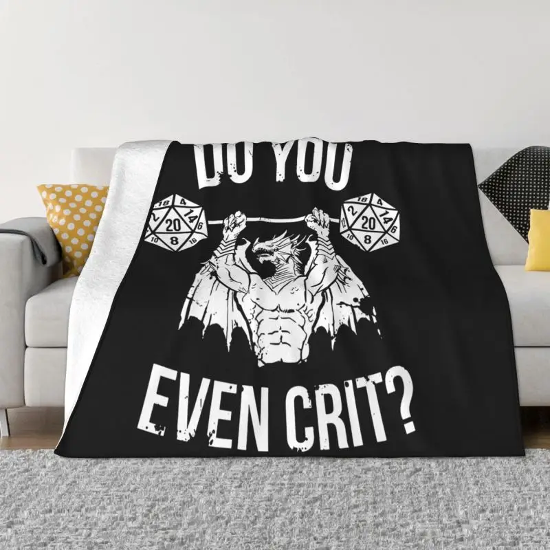 Dungeon And Dra-Gons Do You Even Crit Dnd Board Game Blanket Warm Fashion Plus Velvet Cover Blanket Decorative Sofa