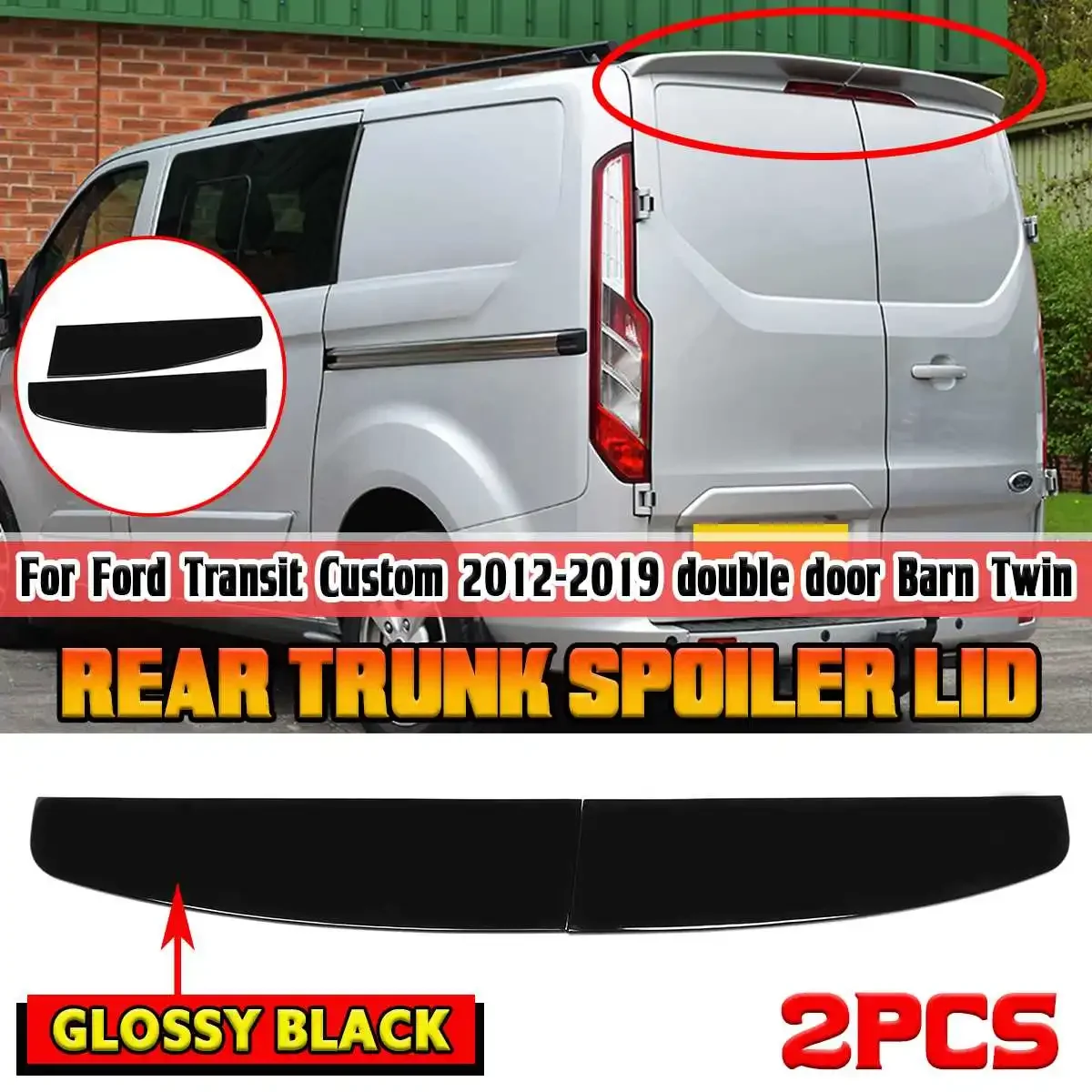 2X Spoiler Posteriore Per Auto Spoiler Posteriore Per Ford Per Transit Custom 2012-2019 Double Door Barn Twin Rear Trunk Spoiler Lip Body Kit