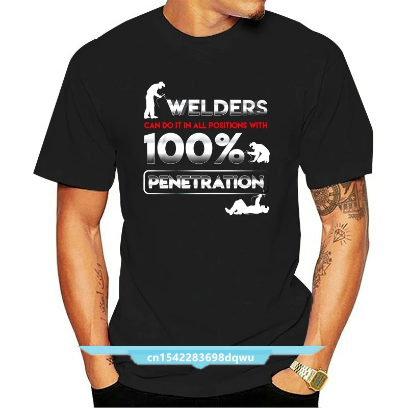 Maglietta Da Uomo Cool Welders Può Fare In Tutte Le Posizioni (1) Magliette T-Shirt Da Donna