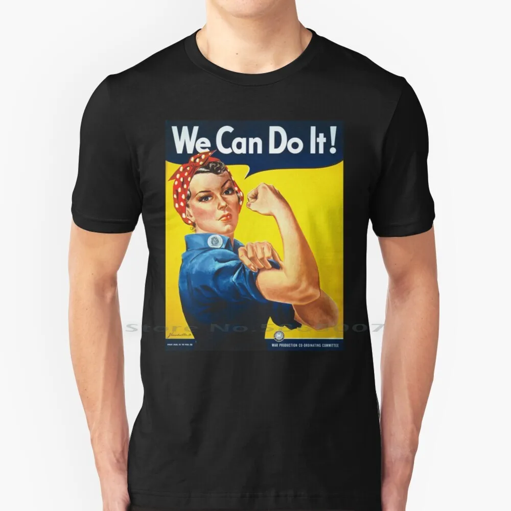 Rosy The Rivetter. Ce La Possiamo Fare. Howard Miller, Americano, Tempo Di Guerra, Propaganda , Poster. Maglietta 100% Cotone Rosy The