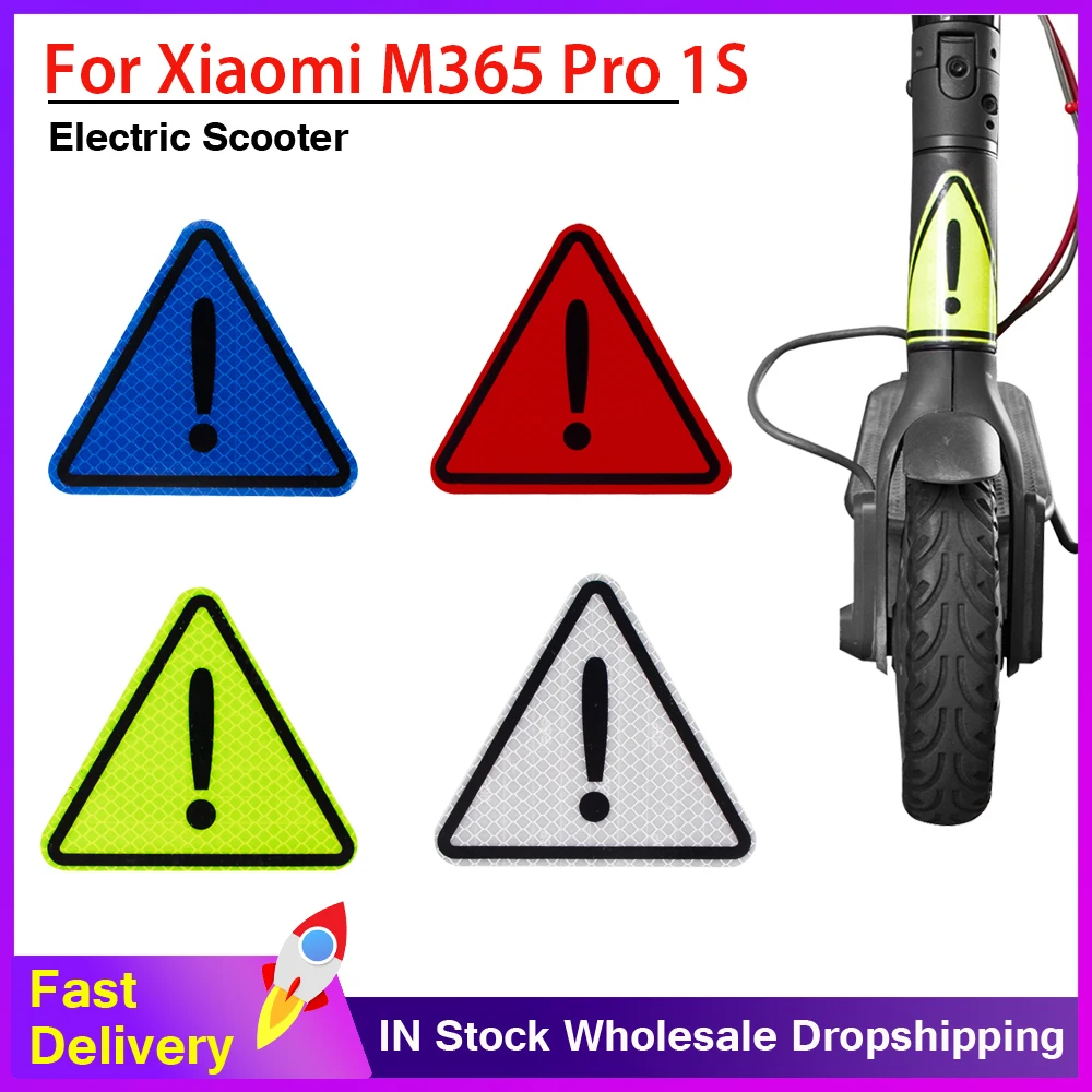 Adesivi Riflettenti Universali Carrozzeria Paster Decorativo Per Xiaomi M365 1S Pro 2 E-Scooter Triangle Warning Label Reflect