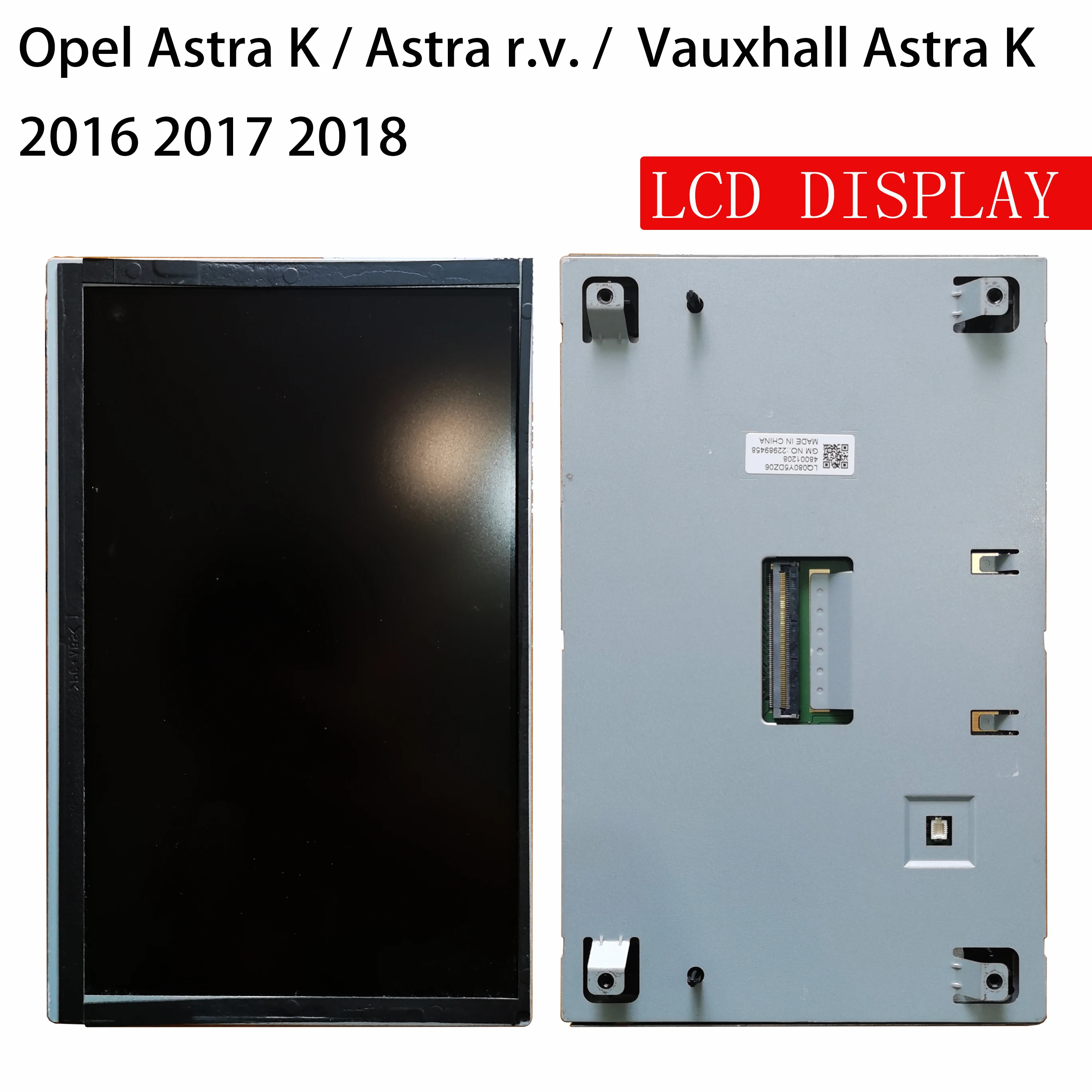 Display Lcd Per Opel Astra K / Astra R.V. / Vauxhall Astra K 2016-2018 Dvd Navigazione Gps 8 Pollici Lq080Y5Dz10