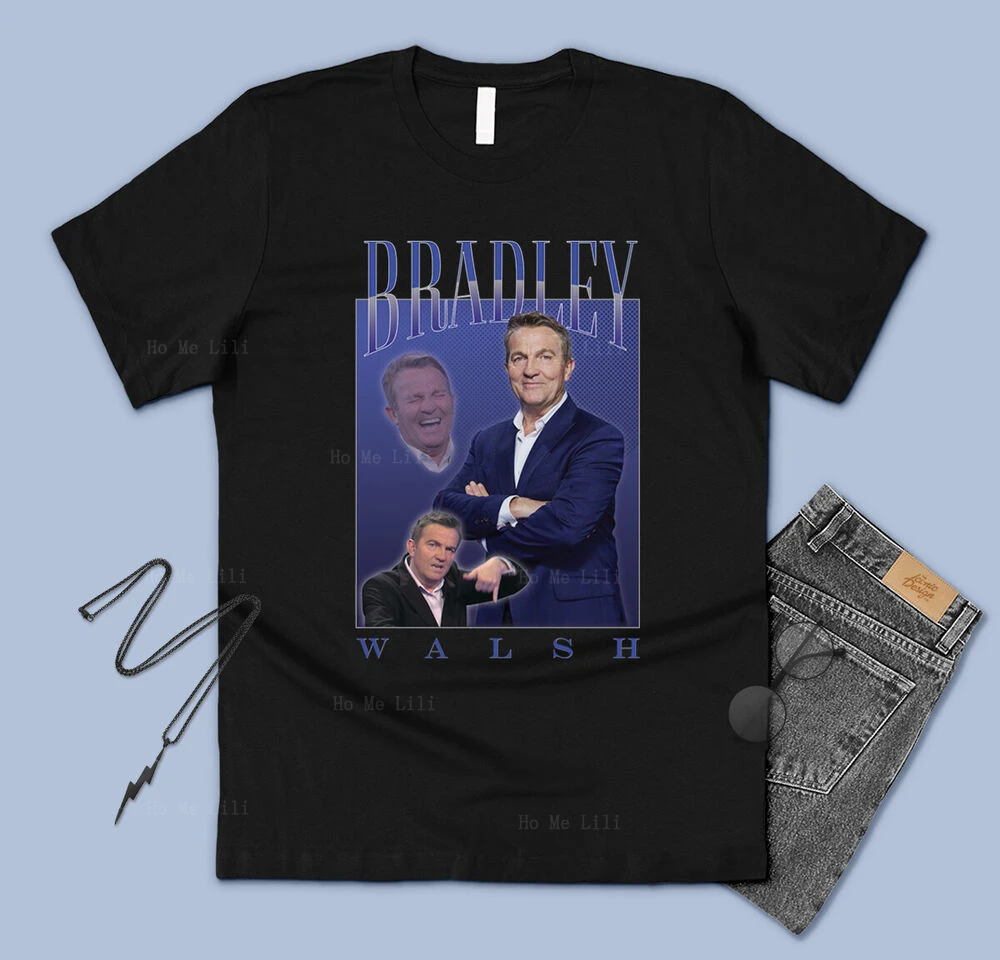 Abbigliamento Bradley Walsh Omaggio T-Shirt Tee Funny Tv Presenter Uk Legend Icon Retro Gift