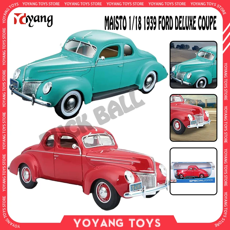 Maisto Scala 1/18 1939 Ford Deluxe Coupe Modelli Di Auto In Lega Vintage Car Diecast Model Edition Toys Collection Ford Car Boys Gift