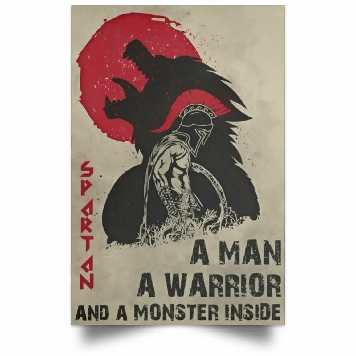 Spartan Poster A Man A Warrior And A Monster Inside Motivation Quote Art Print Silk Poster Home Decor Wallpaper