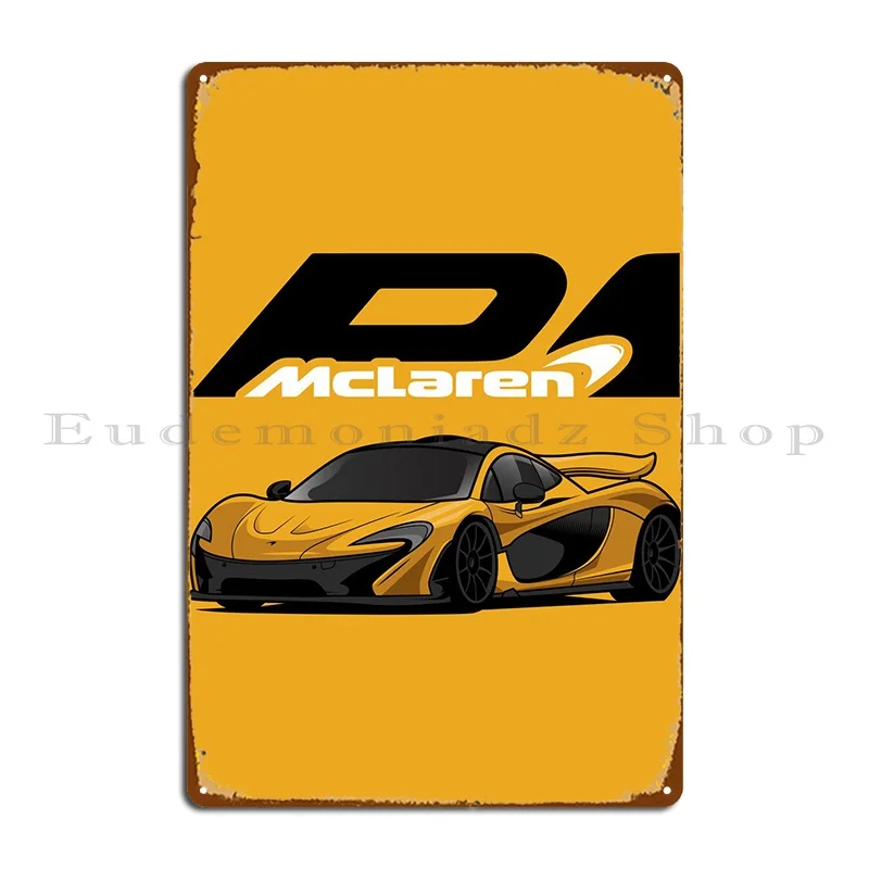 Mclaren P1 Metal Sign Pub Murale Funny Pub Plates Custom Wall Decor Tin Sign Poster
