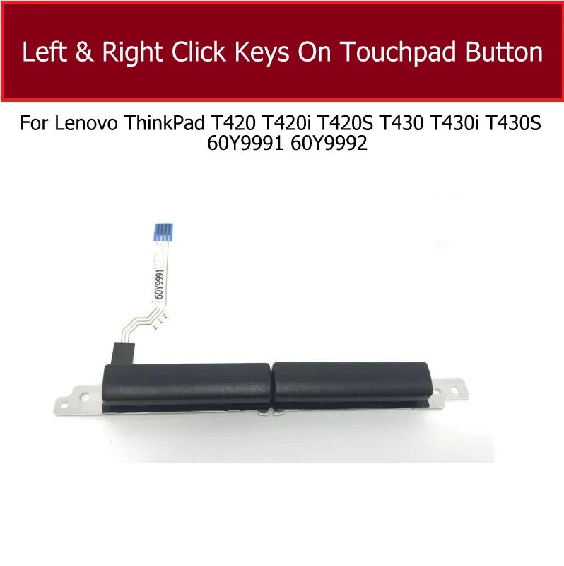 Per Lenovo Thinkpad 420I T420 T420S T430S T430I T430S 60Y9991 60Y9992 Mouse Portatile Tasto Clic Tasto Sinistro Destro Sulla Scheda Touchpad